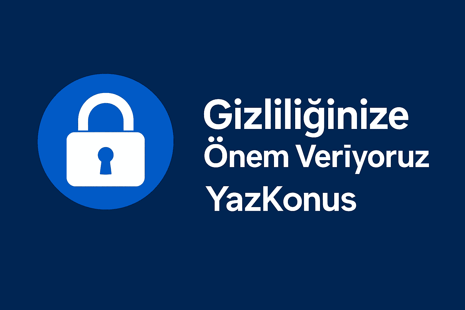 Gizlilik Politikası KVK metni