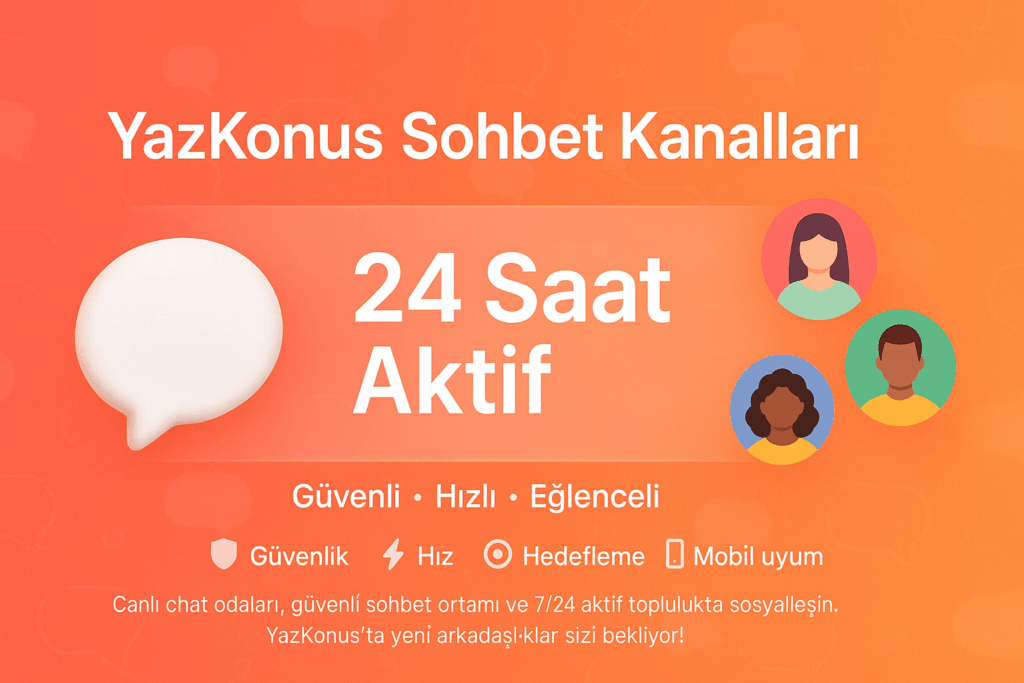 Sohbet Kanalları